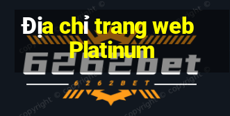 Địa chỉ trang web Platinum