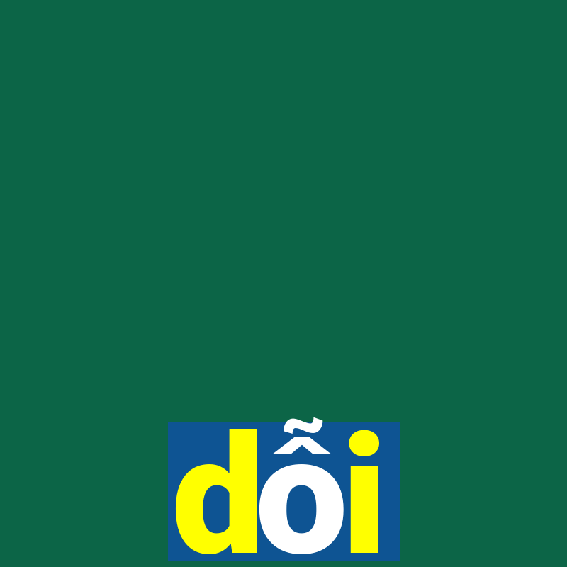 dỗi