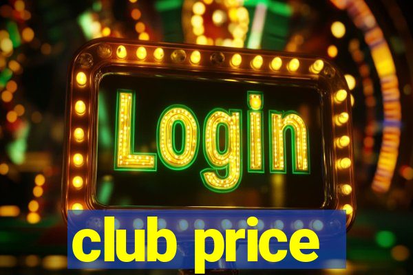 club price