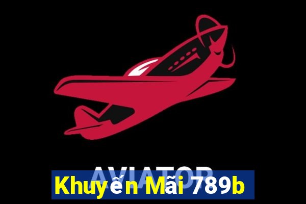 Khuyến Mãi 789b