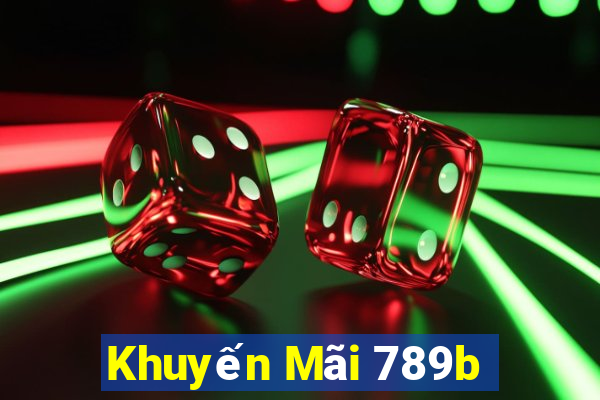 Khuyến Mãi 789b