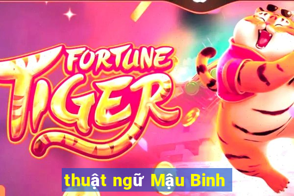 thuật ngữ Mậu Binh