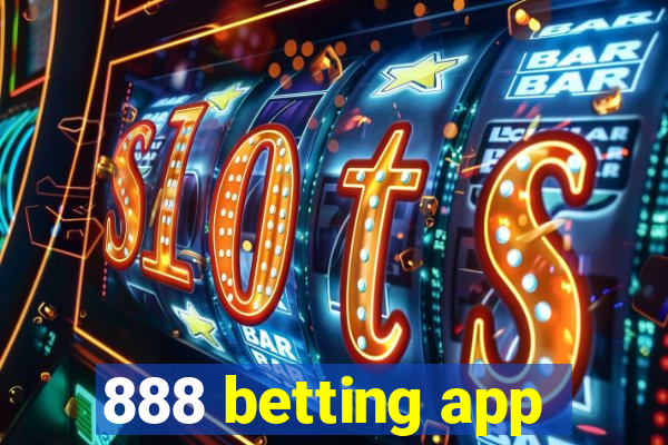 888 betting app