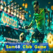 Sam68 Club Game Bài 3 Cây Online