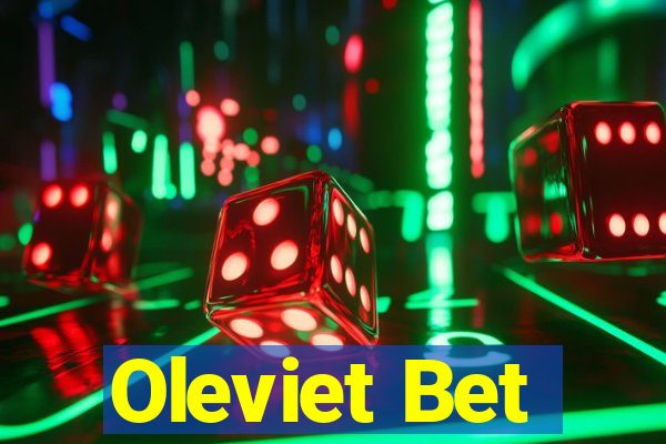 Oleviet Bet