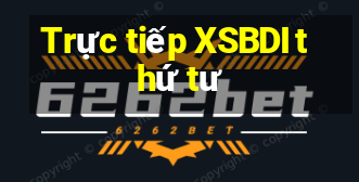 Trực tiếp XSBDI thứ tư