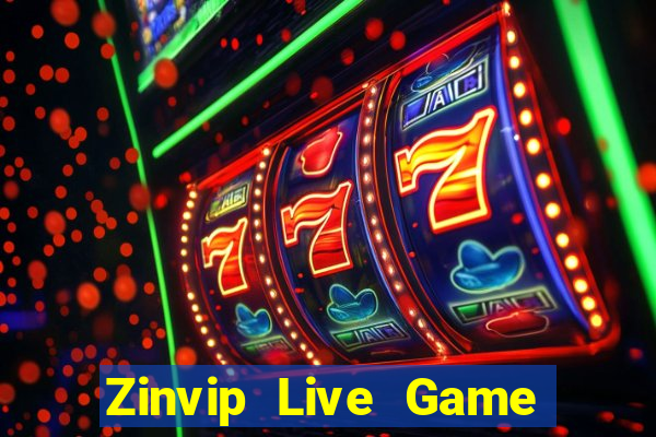 Zinvip Live Game Bài 2022