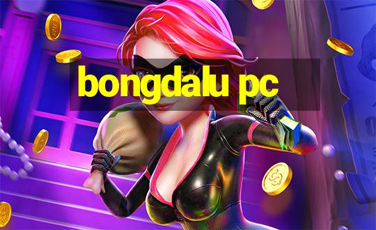 bongdalu pc