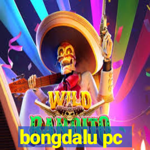 bongdalu pc