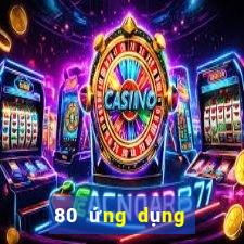 80 ứng dụng xổ số tải về