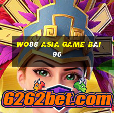 Wo88 Asia Game Bài 96