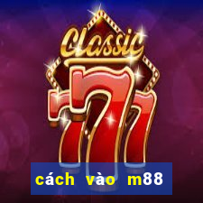 cách vào m88 trên iphone