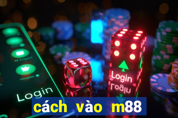 cách vào m88 trên iphone