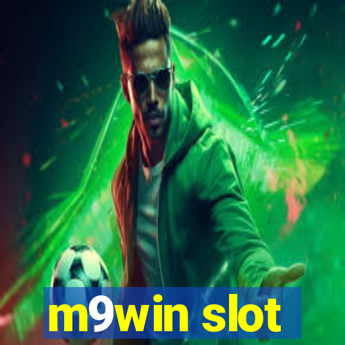 m9win slot