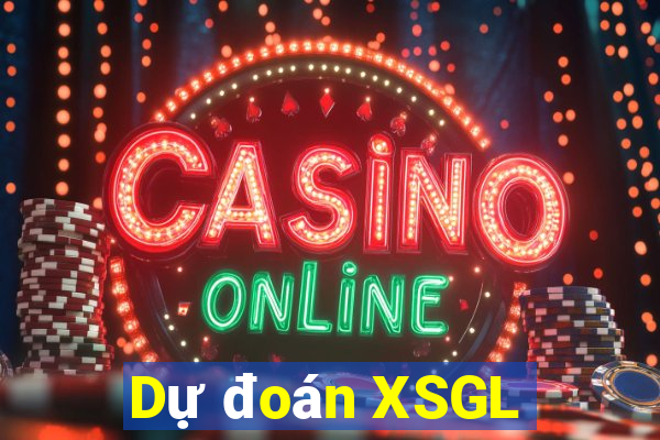 Dự đoán XSGL