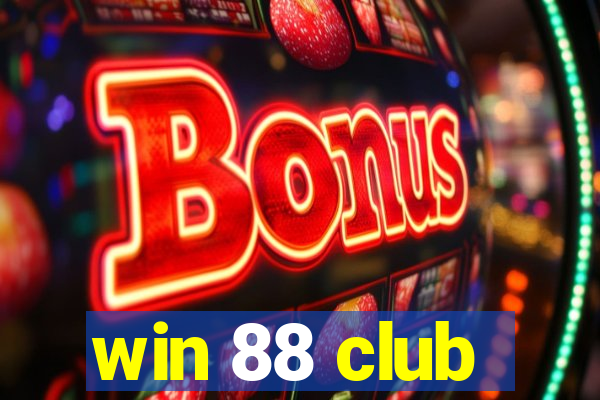 win 88 club