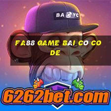 Fa88 Game Bài Có Code