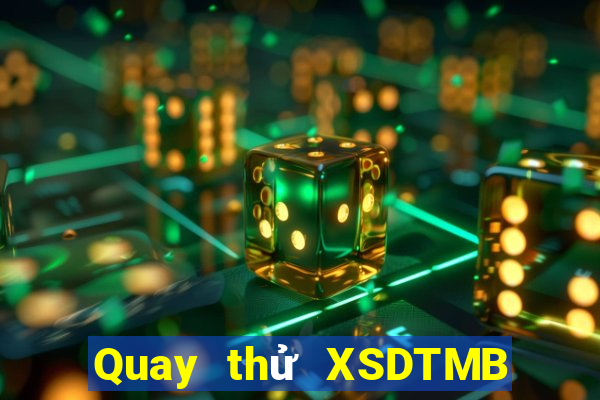 Quay thử XSDTMB ngày 16