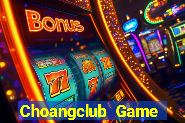 Choangclub Game Bài Apk