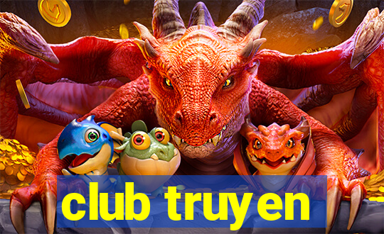 club truyen