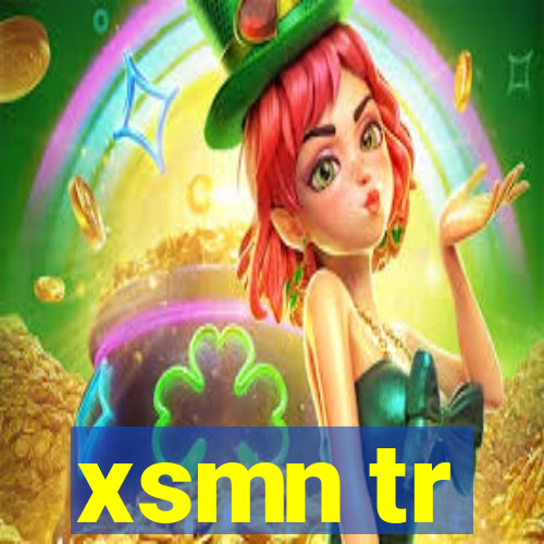 xsmn tr