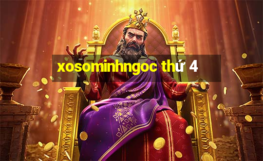 xosominhngoc thứ 4