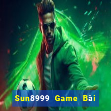 Sun8999 Game Bài Tặng Tiền