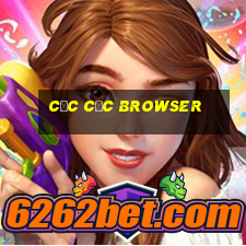 cốc cốc browser