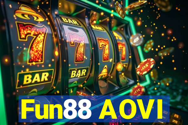 Fun88 AOVI