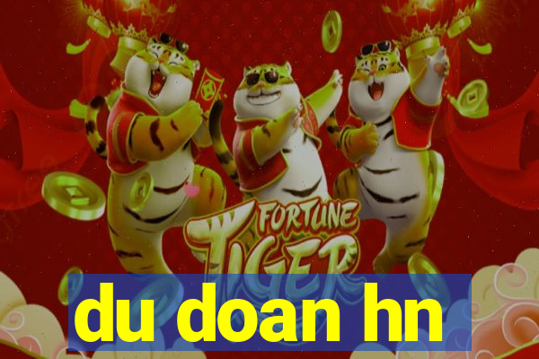 du doan hn