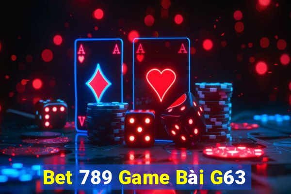 Bet 789 Game Bài G63