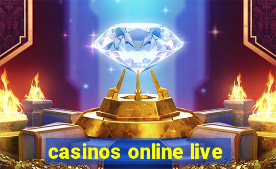 casinos online live