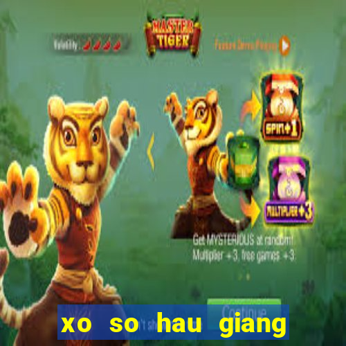 xo so hau giang 17 2