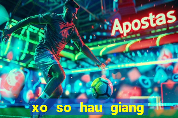 xo so hau giang 17 2