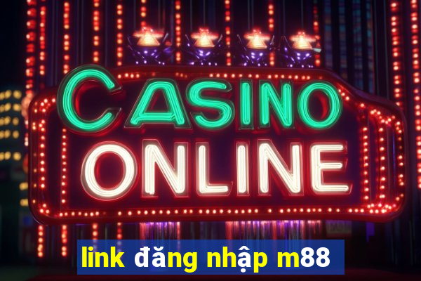 link đăng nhập m88