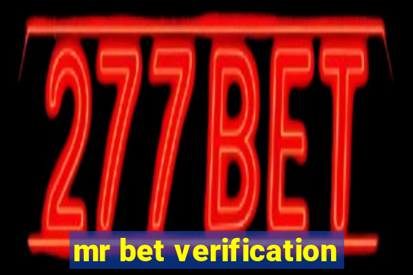 mr bet verification