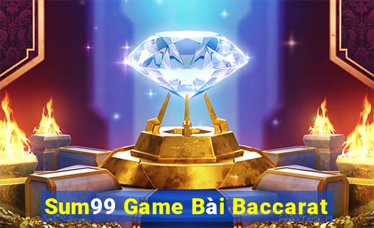 Sum99 Game Bài Baccarat