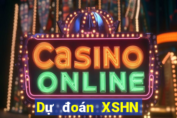 Dự đoán XSHN ngày 10