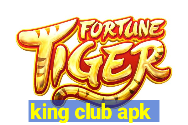 king club apk