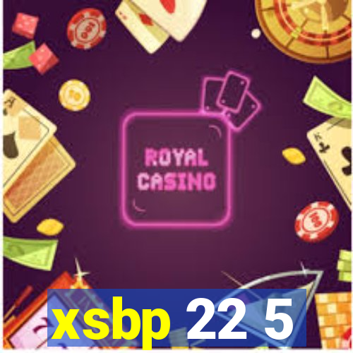 xsbp 22 5