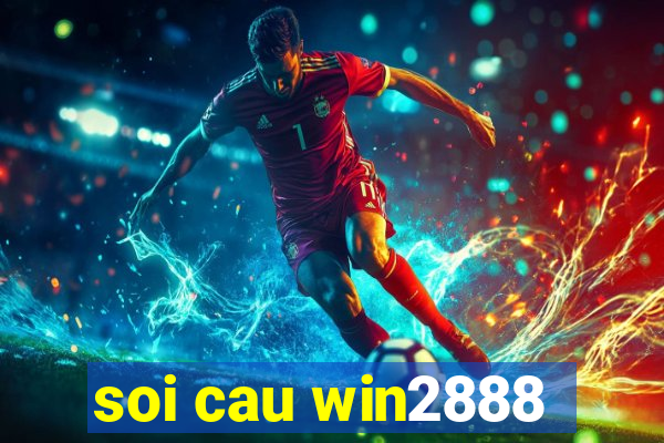 soi cau win2888