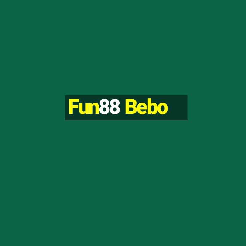 Fun88 Bebo