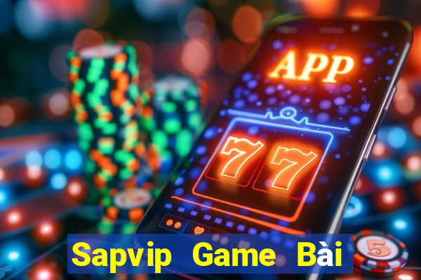 Sapvip Game Bài Quốc Tế