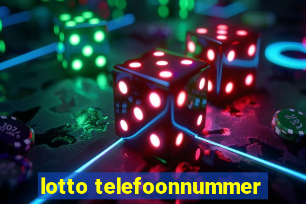 lotto telefoonnummer