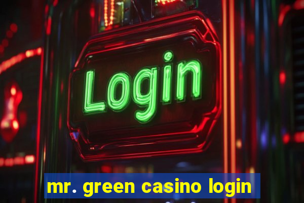 mr. green casino login