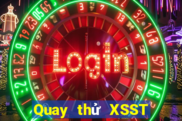 Quay thử XSST ngày 18