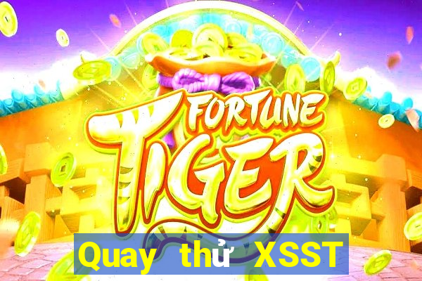 Quay thử XSST ngày 18