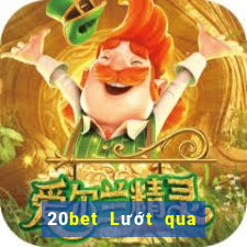 20bet Lướt qua trang web xổ số