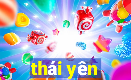 thái yên