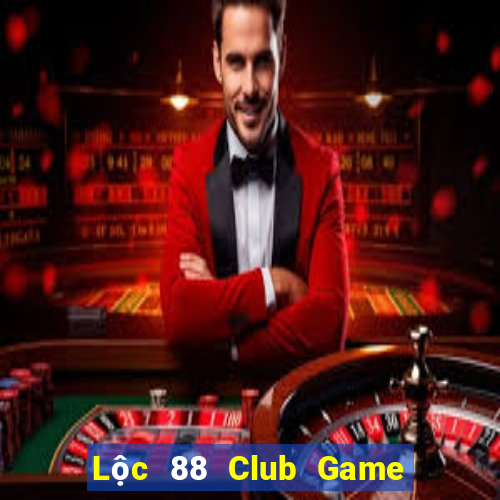 Lộc 88 Club Game Bài Mới